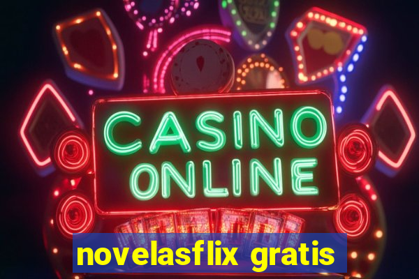 novelasflix gratis